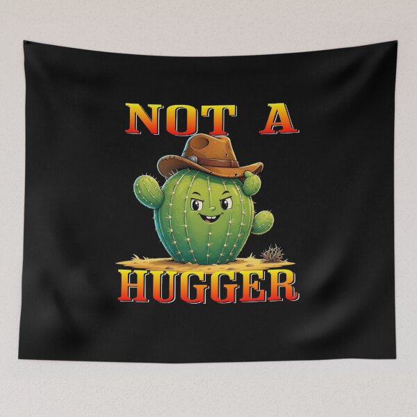 Item preview, Not A Hugger Sarcastic Cowboy Cactus designed and sold by TheEndDesign.