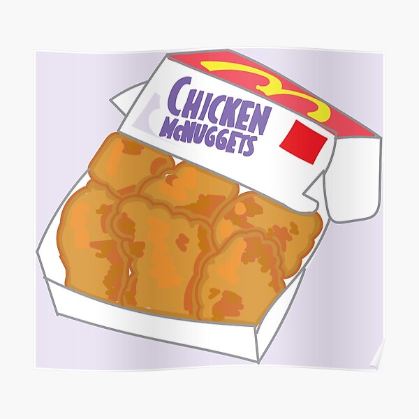 Poster Mcdonalds Chicken Nuggets Redbubble