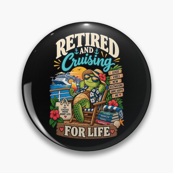 Item preview, Retired And Cruising For Life .. Funny Retirement Cruise Turtle designed and sold by Ridaelb.