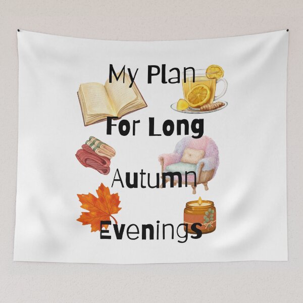 Item preview, My Plan For Long Autumn Evenings. designed and sold by Dinasshop.