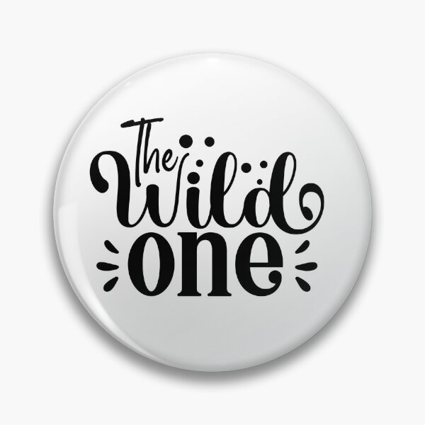 Item preview, The Wild One designed and sold by tellit24seven.