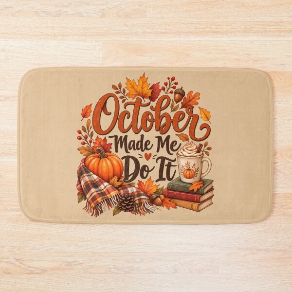 Item preview, October Made Me Do It – Cozy Autumn Pumpkin & Coffee designed and sold by blankTeeShirt.