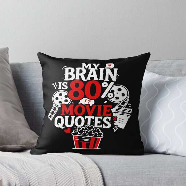 Item preview, "My Brain Is 80% Movie Quotes" Shirt, Funny Theater  designed and sold by Colorfulman.