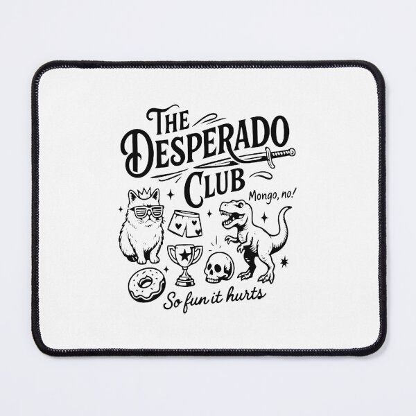 Item preview, The Desperado Club designed and sold by pennycasas.