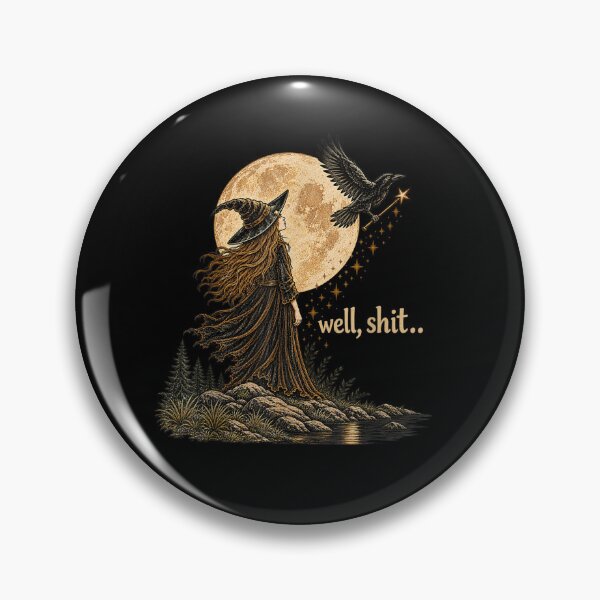 Item preview, Well Shit Funny Witch Crow Magic Wand Halloween Spooky designed and sold by MatherFisher.