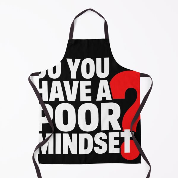 Item preview, Do You Have A Poor Mindset designed and sold by Lespribos .