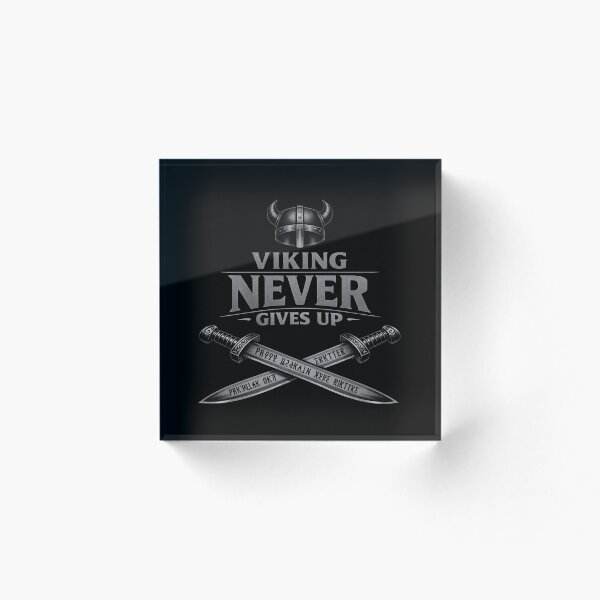 Item preview, Viking Never Gives Up – Nordic Warrior Metal Art designed and sold by Warrior’s Path.
