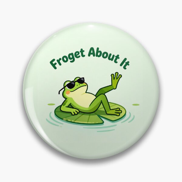 Item preview, Froget About It Funny Frog Pun designed and sold by Glitchart66.