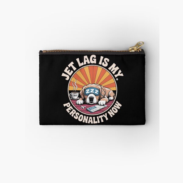 Item preview, Jet Lag Is My Personality Now  , designed and sold by jkrphoto.