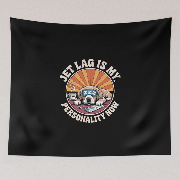 Item preview, Jet Lag Is My Personality Now  , designed and sold by jkrphoto.