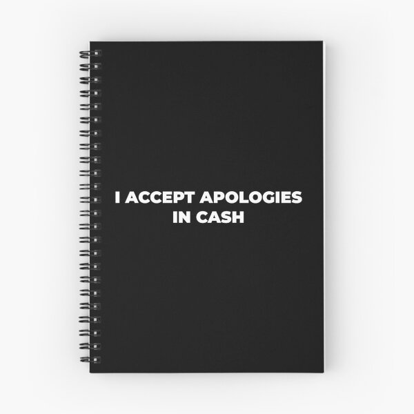 Item preview, I Accept Apologies In Cash designed and sold by redefiance.xyz.