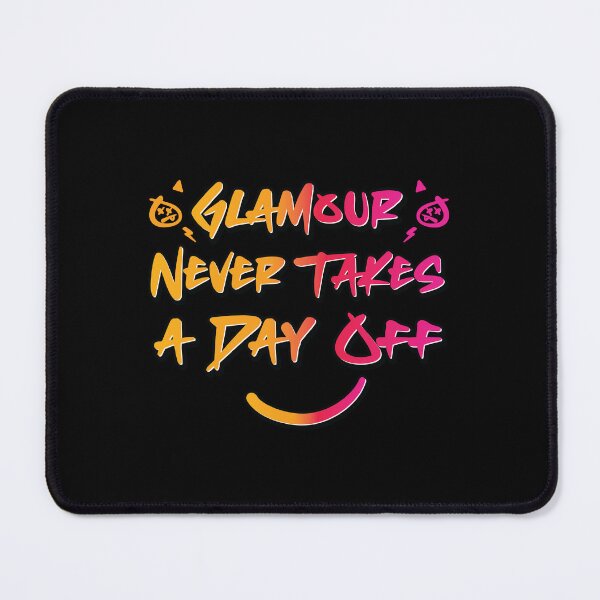 Item preview, Glamour Never Takes a Day Off designed and sold by Lux-Ilonay.