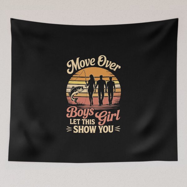 Item preview, Move Over Boys Let This Girl Show You   designed and sold by jkrphoto.