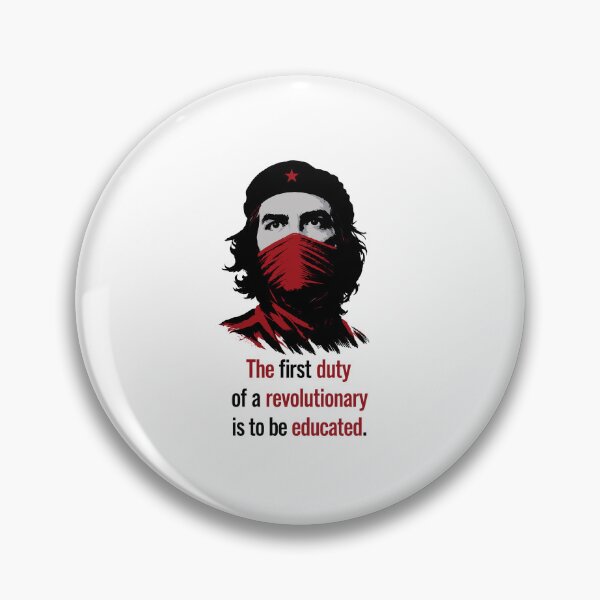 Item preview, Che Guevara portrait featuring the inspiring quote "The first duty of a revolutionary is to be educated" designed and sold by Designart68.