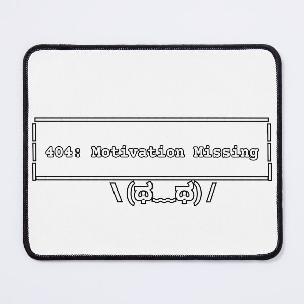 Item preview, 404: Motivation Missing – Funny Programmer ASCII designed and sold by Delphiction.