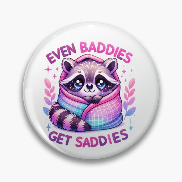 Item preview, Even Baddies Get Saddies Raccoon Relatable Emotional Quote designed and sold by Polaris Bear.