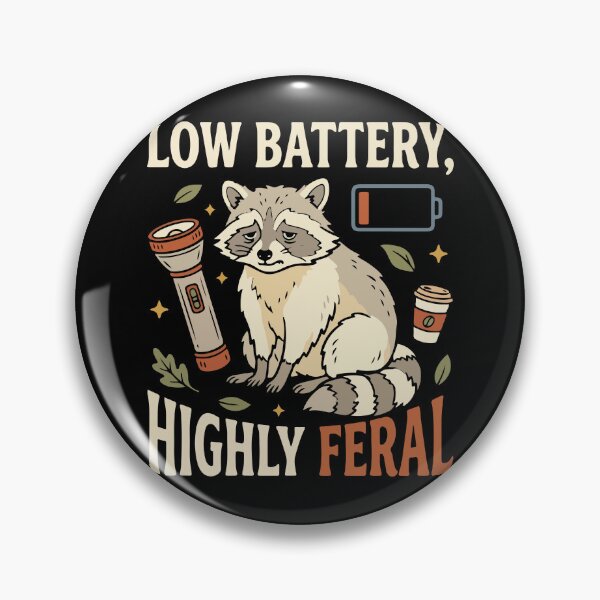 Item preview, Low Battery, Highly Feral – Funny Raccoon Vintage Humor designed and sold by pbxxxdesigns.