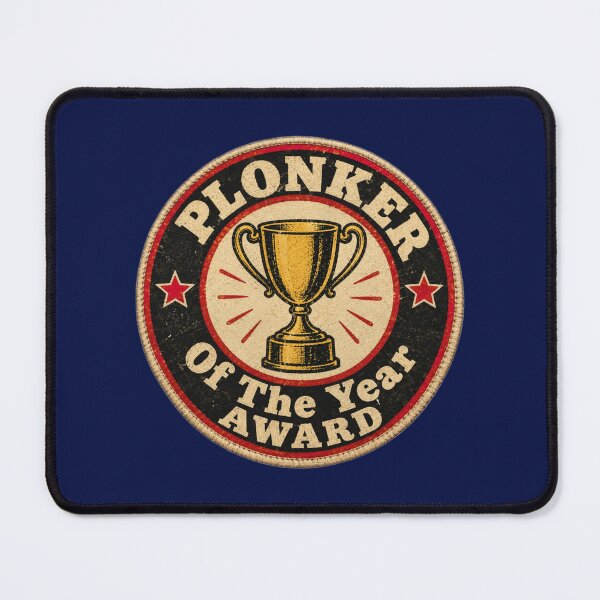 Item preview, Plonker Of The Year Award designed and sold by AlienAlmanac.
