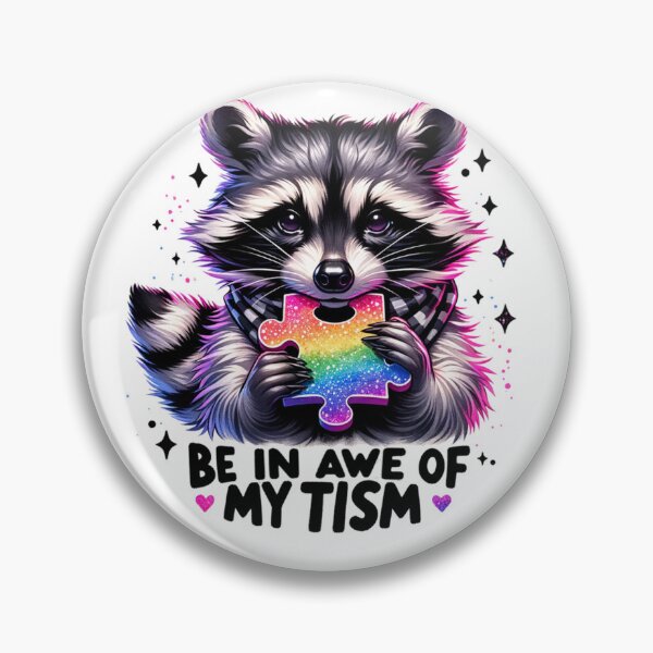 Item preview, Be In Awe Of My Tism Autistic Pride Neurodiversity Autism Acceptance designed and sold by Polaris Bear.