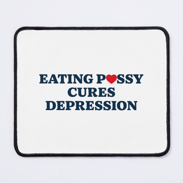 Item preview, Eating Pxssy Cures Depression designed and sold by Sissyness.