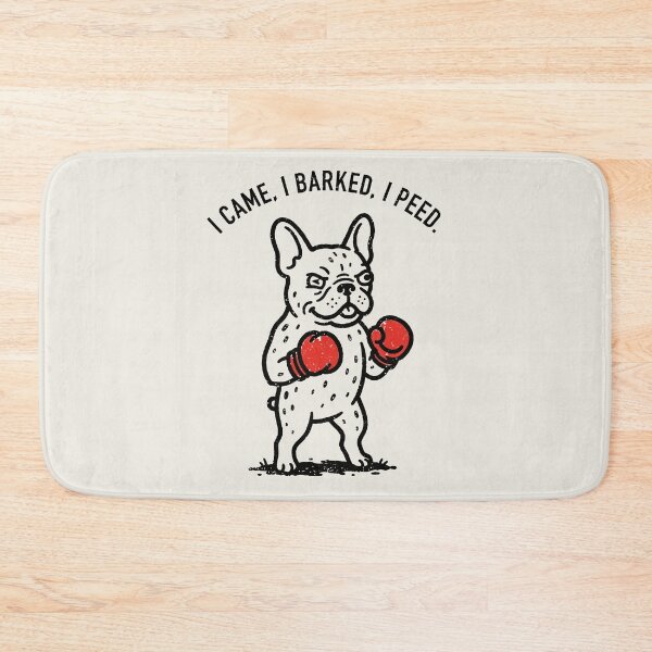 Item preview, I Came I Barked I Peed Boxing French Bulldog designed and sold by Amir Faysal.