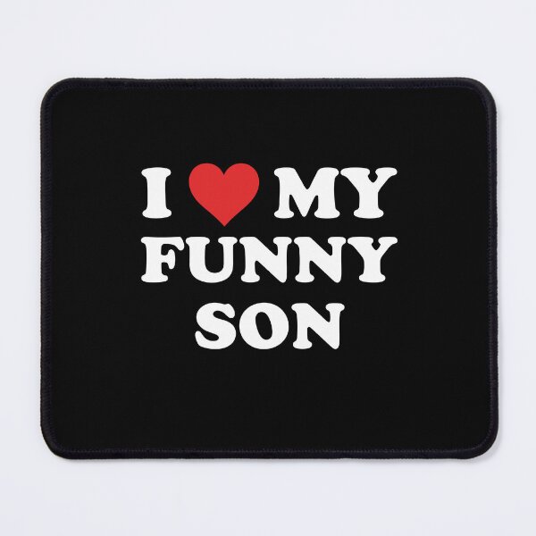 Item preview, i love my funny son designed and sold by Designart68.