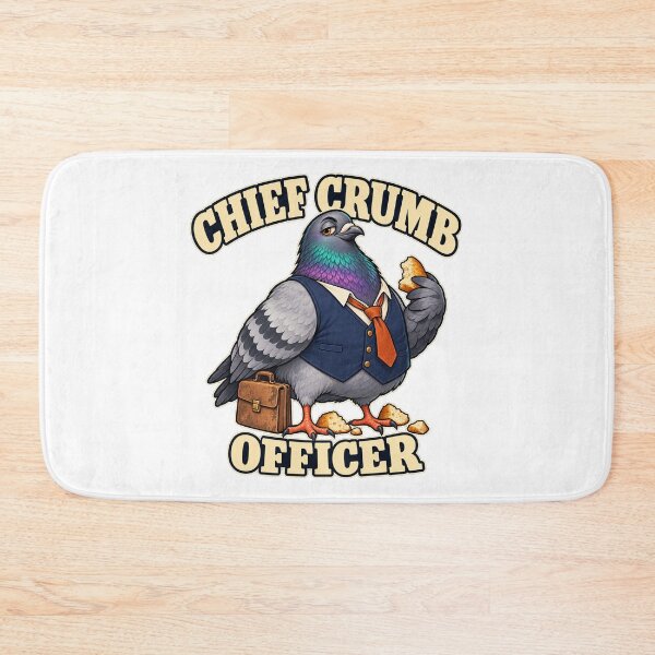 Item preview, Chief Crumb Officer — Funny Business Pigeon designed and sold by SAS-Designer.