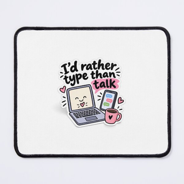 Item preview, I’d Rather Type Than Talk Funny Introvert Laptop Sticker | Typing & Computer Humor designed and sold by Rasheedawan.