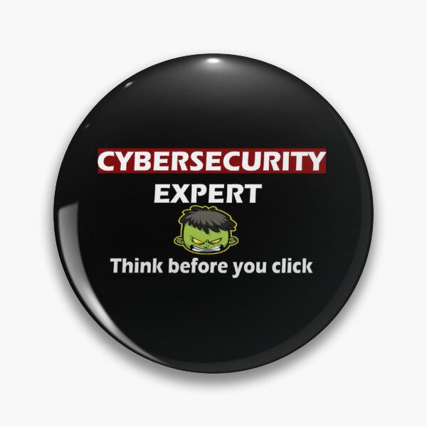 Item preview, Cybersecurity Expert - Think Before You Click   designed and sold by melanyanderson.