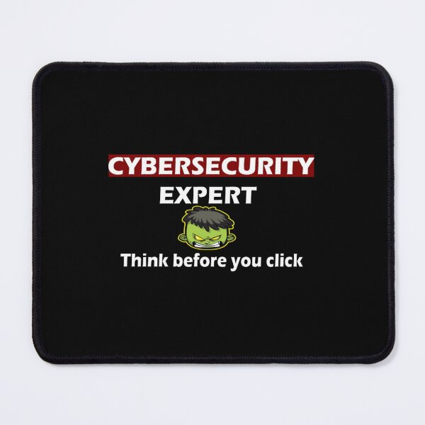 Item preview, Cybersecurity Expert - Think Before You Click   designed and sold by melanyanderson.