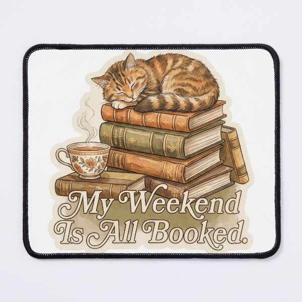 Item preview, My Weekend Is All Booked Funny Book Lover Cat designed and sold by PANCOSS.