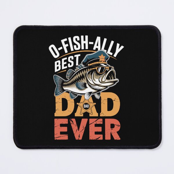 Item preview, O‑Fish‑Ally Best Dad Ever designed and sold by jkrphoto.