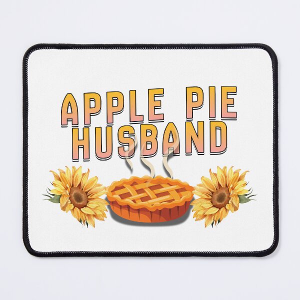 Item preview, Apple Pie Husband designed and sold by 4ofLikeKind.