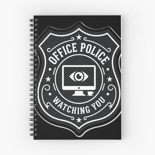Item preview, Office Police Watching You - Black and White Badge Design designed and sold by mnkyride.