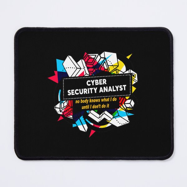Item preview, CYBER SECURITY ANALYST    designed and sold by melanyanderson.