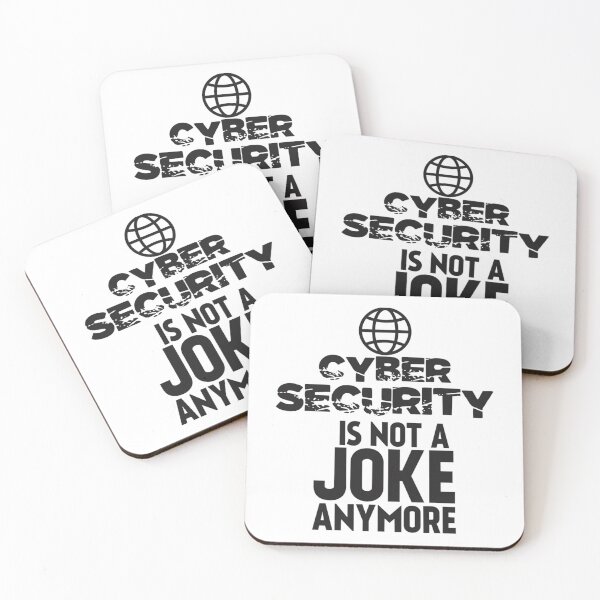 Item preview, Cyber Security Is Not A Joke Anymore-Cyber Security Funny-Funny Gift For Cyber Security Student Esse designed and sold by melanyanderson.