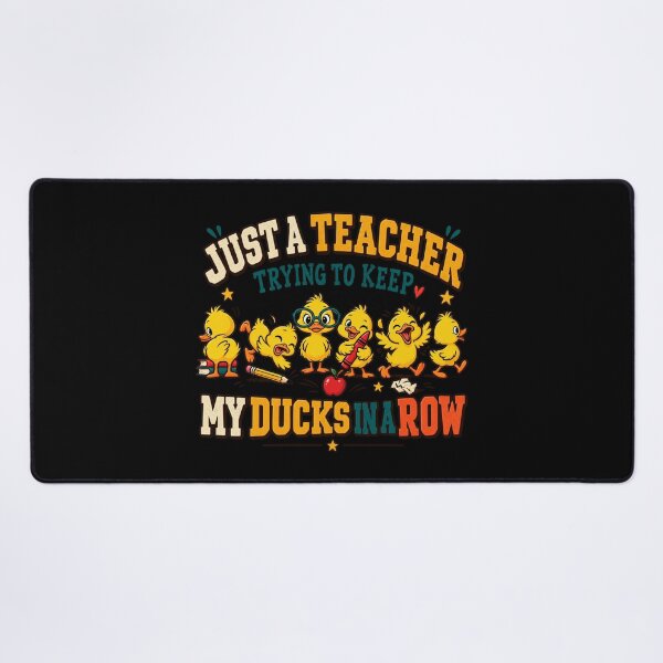 Item preview, Teacher's Chaotic Ducks in a Row designed and sold by Side Quest Co..