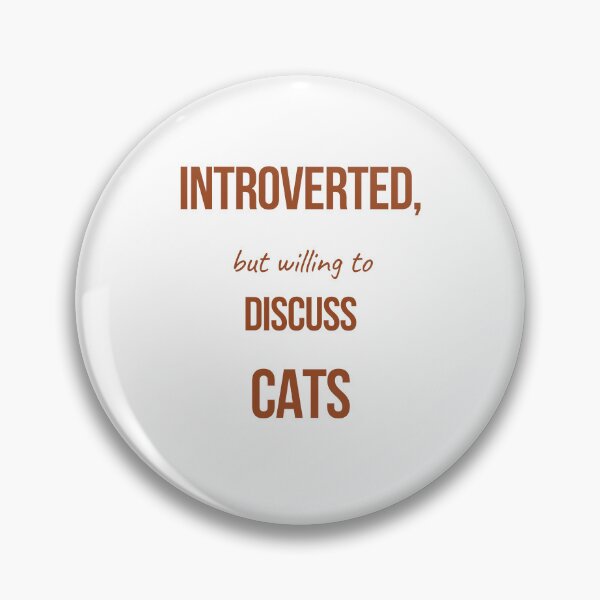 Item preview, INTROVERTED, but willing to DISCUSS CATS designed and sold by itsnoviashop.