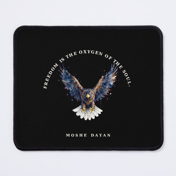 Item preview, Freedom Is The Oxygen Of The Soul Eagle Quote Moshe Dayan Art designed and sold by Vibe-Vary.