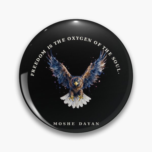 Item preview, Freedom Is The Oxygen Of The Soul Eagle Quote Moshe Dayan Art designed and sold by Vibe-Vary.