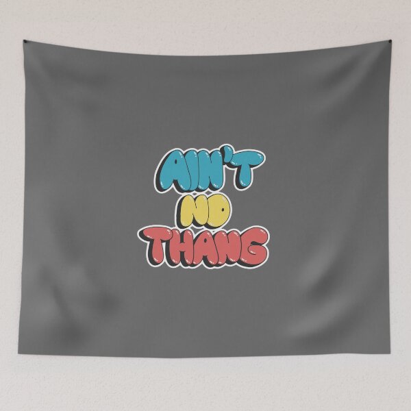 Item preview, Ain’t No Thang | Custom Bubble Letter Art designed and sold by D-Town789.