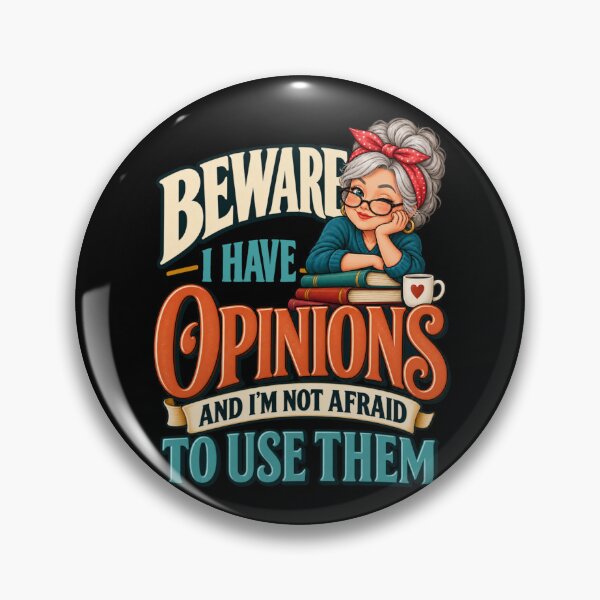 Item preview, Beware I Have Opinions Senior Humor designed and sold by PunchDrop.