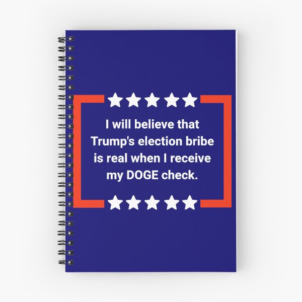 Item preview, I will believe Trump’s bribe when I receive my DOGE check. designed and sold by Rachel the Artist .