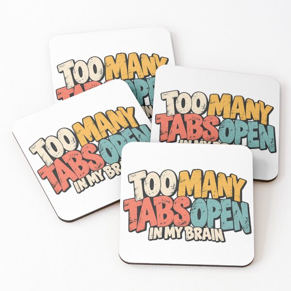 Item preview, Too Many Tabs Open in My Brain – Retro Funny Overthinking Quote designed and sold by KateVil.