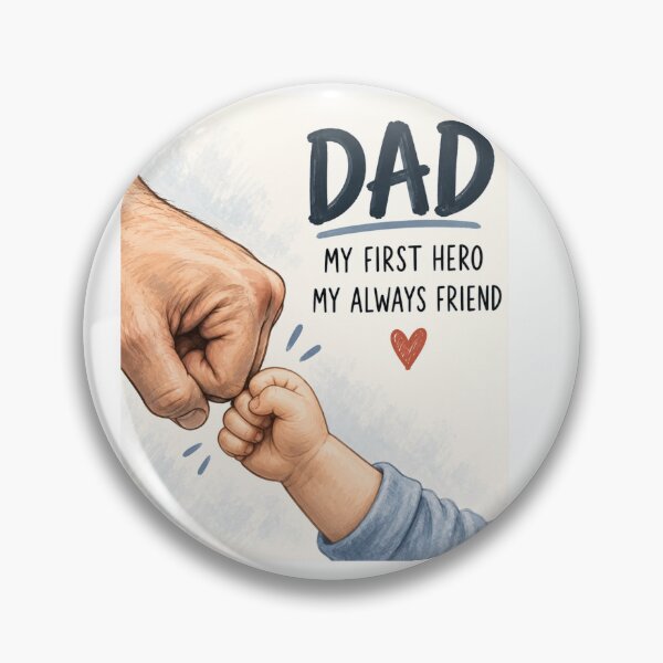 Item preview, Dad My First Hero Always Friend designed and sold by Willow Sky.