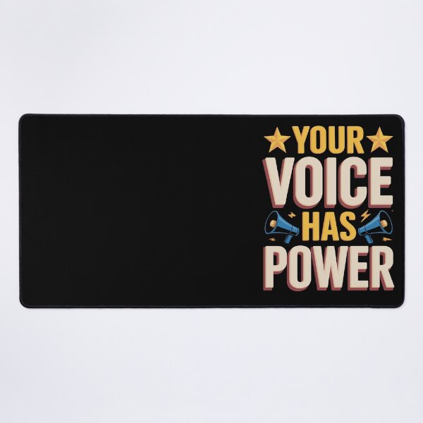 Item preview, Your Voice Has Power   designed and sold by jkrphoto.