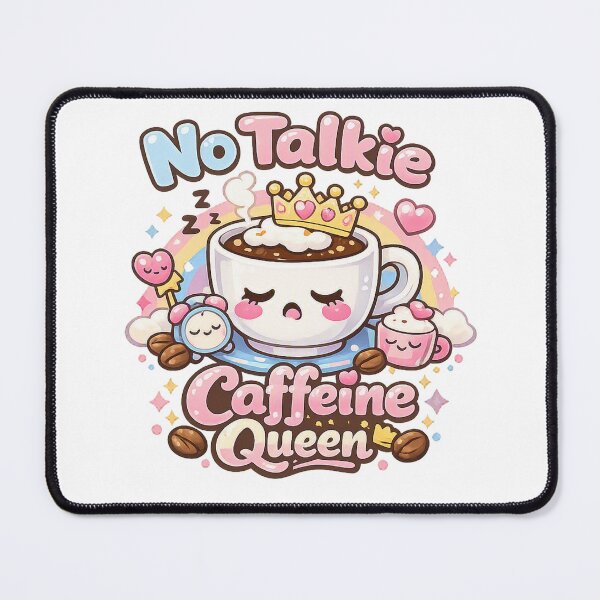 Item preview, No Talkie Caffeine Queen – Cute Kawaii Coffee Cup & Morning Mood Design designed and sold by Sommium .