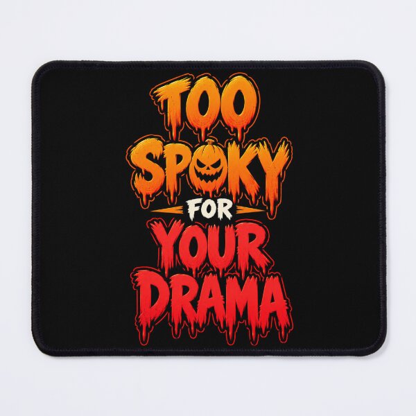 Item preview, No Drama, Just Spooky. Keep Your Drama, I’ll Keep Spooky designed and sold by Creative-Sanc.