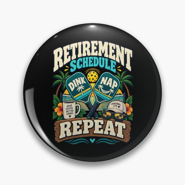 Item preview, Retirement Schedule Dink Nap Repeat .. Funny Pickleball Retirement designed and sold by Ridaelb.