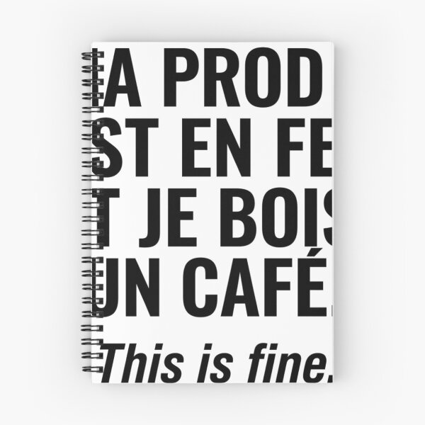 Item preview, My Prod Is On Fire And I Drink Coffee SysAdmin designed and sold by Niebieski-Labs.